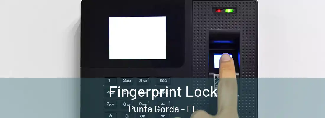  Fingerprint Lock Punta Gorda - FL