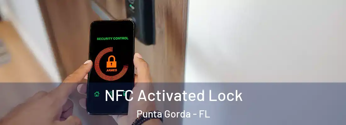  NFC Activated Lock Punta Gorda - FL