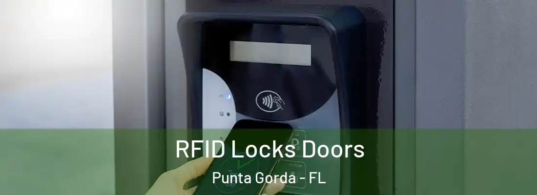 RFID Locks Doors Punta Gorda - FL