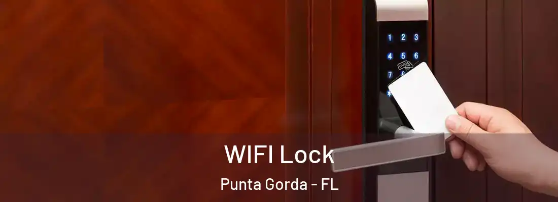  WIFI Lock Punta Gorda - FL